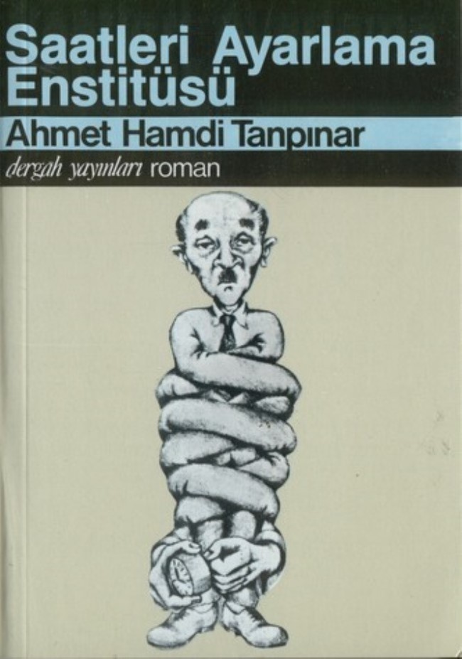Saatleri Ayarlama Enstitüsü-Ahmet Hamdi Tanpınar