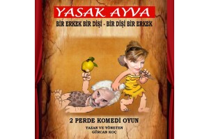 'Yasak Ayva' Tiyatro Oyunu Bileti