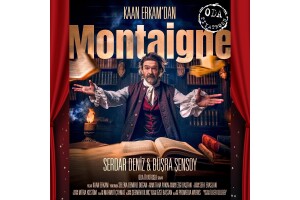 'Montaigne' Tiyatro Bileti