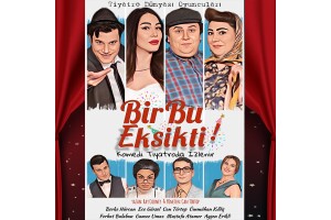 'Bir Bu Eksikti' Tiyatro Oyunu Bileti