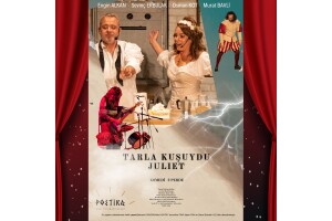2 Perdelik Komedi 'Tarla Kuşuydu Juliet' Tiyatro Bileti
