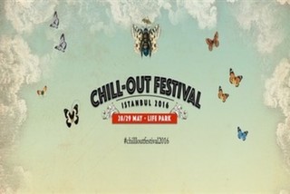 Chill - Out Festival Istanbul 2016 - Cumartesi