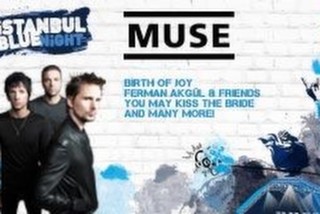 İstanbul Blue Night presents: MUSE