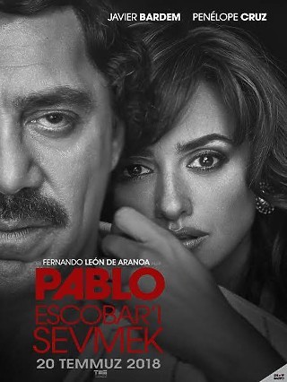 Pablo Escobar'ı Sevmek / Loving Pablo